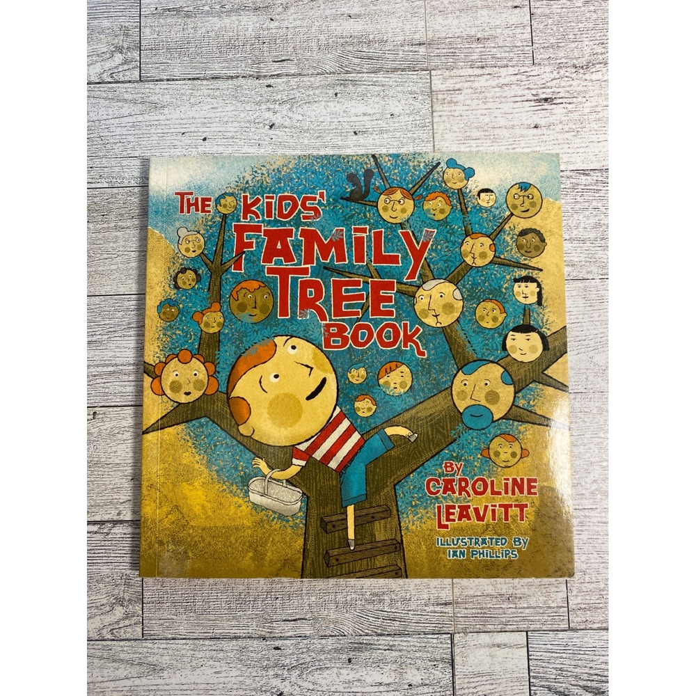 The Kids Family Tree Book by Caroline Leavitt 2007 Genealogy Activity Paperback